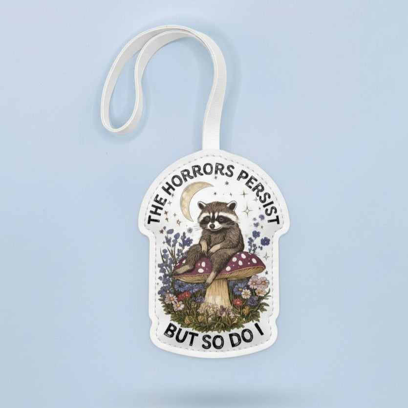 Raccoon Leather Bag Charm – “The Horrors Persist But So Do I” Gothic Keychain Gift – Handmade Animal Purse Keychain Accessory for Tote & Handbag