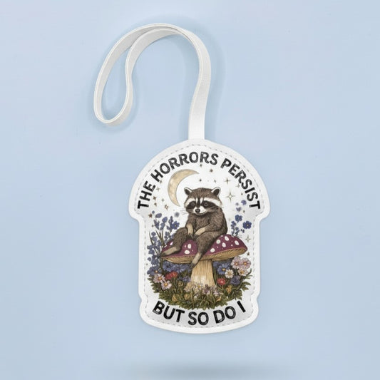 Raccoon Leather Bag Charm – “The Horrors Persist But So Do I” Gothic Keychain Gift – Handmade Animal Purse Keychain Accessory for Tote & Handbag